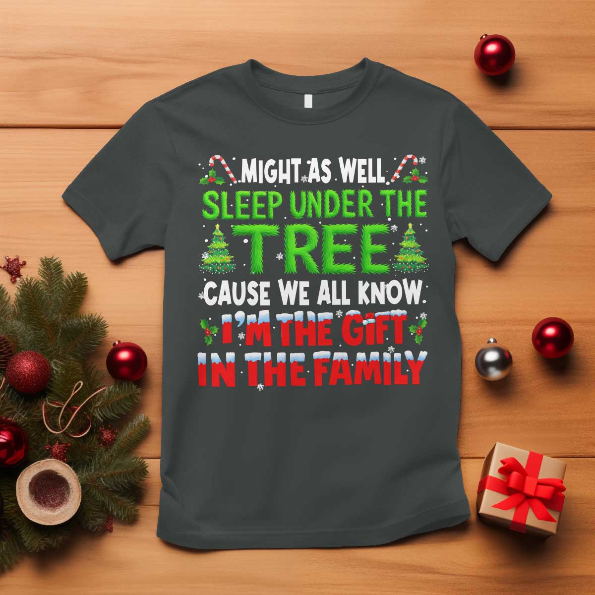 Funny Christmas T Shirt I'm The Gift Family Pajama - Wonder Print Shop