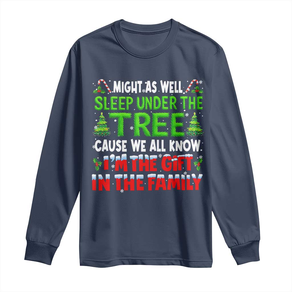 Funny Christmas Long Sleeve Shirt I'm The Gift Family Pajama - Wonder Print Shop