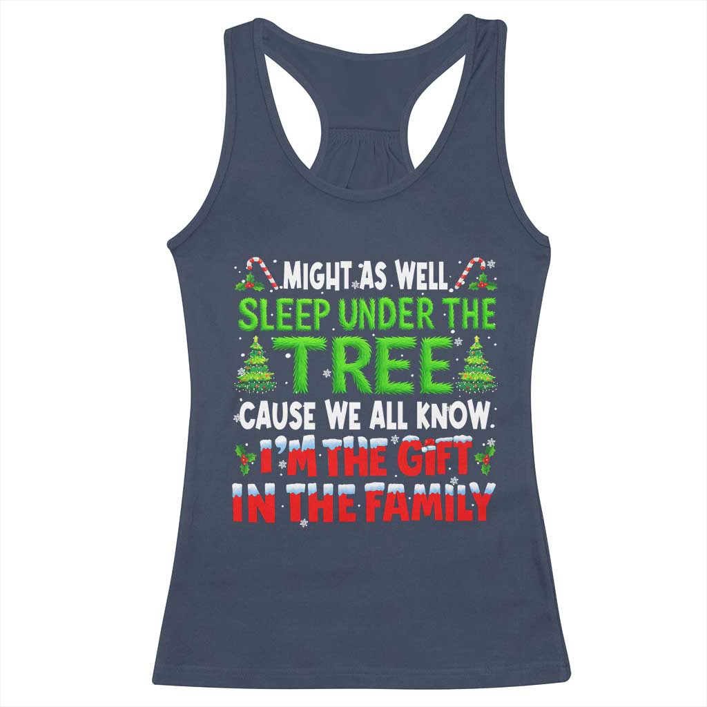 Funny Christmas Racerback Tank Top I'm The Gift Family Pajama - Wonder Print Shop
