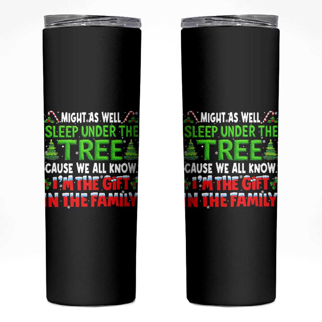 Funny Christmas Skinny Tumbler I'm The Gift Family Pajama - Wonder Print Shop