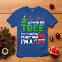 Funny Christmas T Shirt Lay Under The Tree Xmas Family Pajama Gift - Wonder Print Shop