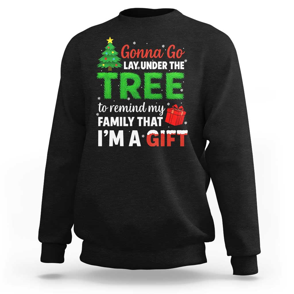 Funny Christmas Sweatshirt Lay Under The Tree Xmas Family Pajama Gift - Wonder Print Shop