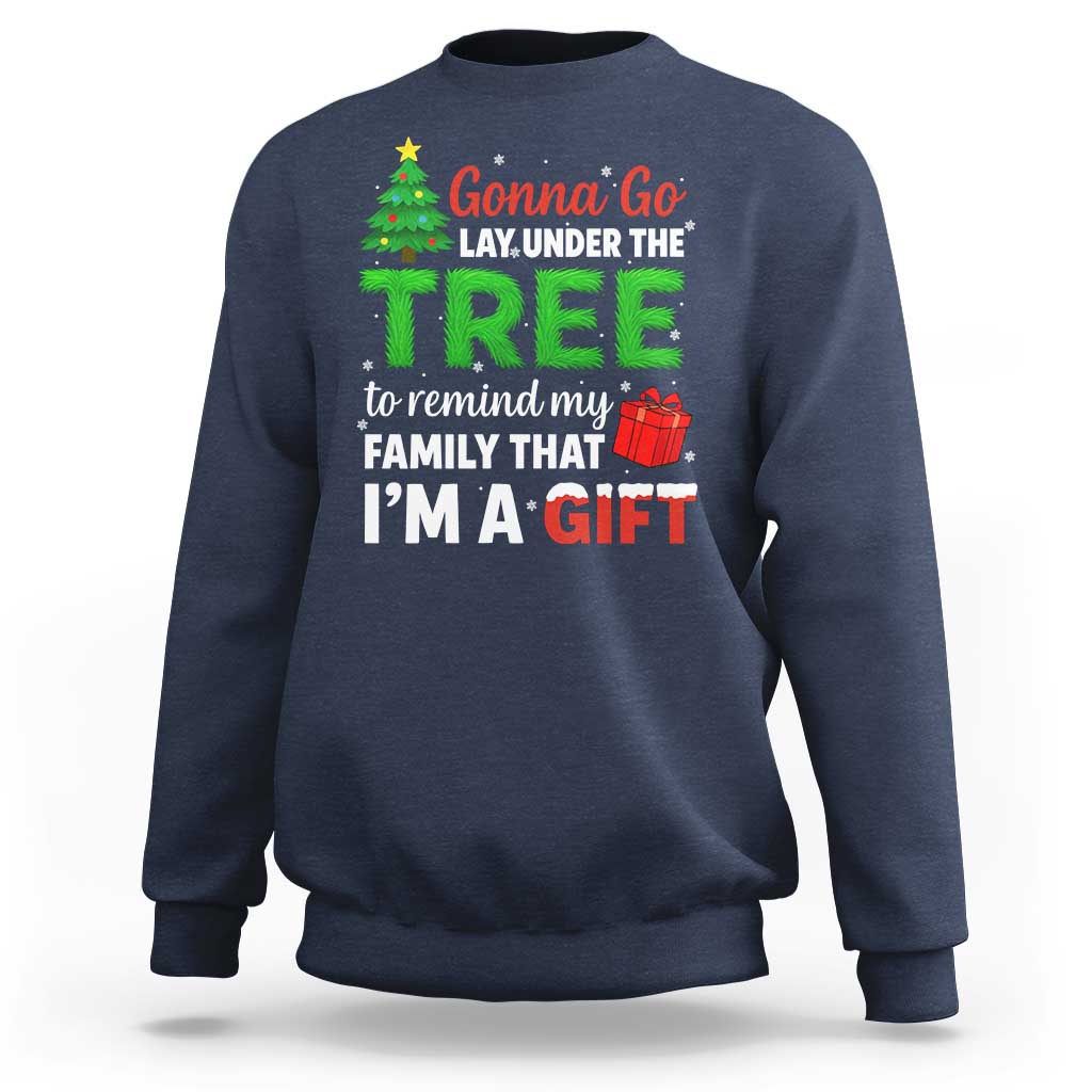 Funny Christmas Sweatshirt Lay Under The Tree Xmas Family Pajama Gift - Wonder Print Shop