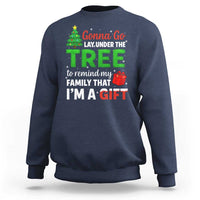 Funny Christmas Sweatshirt Lay Under The Tree Xmas Family Pajama Gift - Wonder Print Shop
