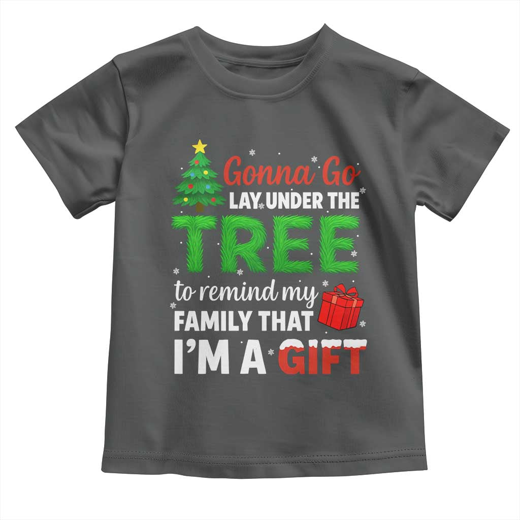 Funny Christmas Toddler T Shirt Lay Under The Tree Xmas Family Pajama Gift - Wonder Print Shop