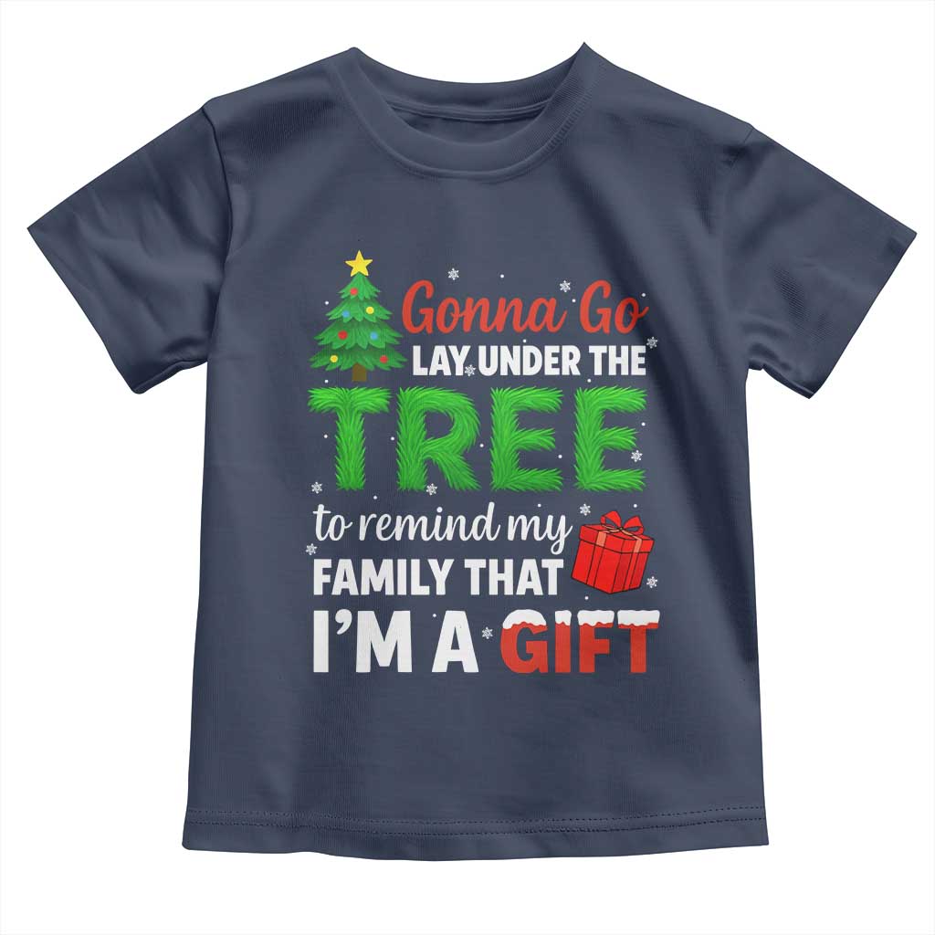 Funny Christmas Toddler T Shirt Lay Under The Tree Xmas Family Pajama Gift - Wonder Print Shop