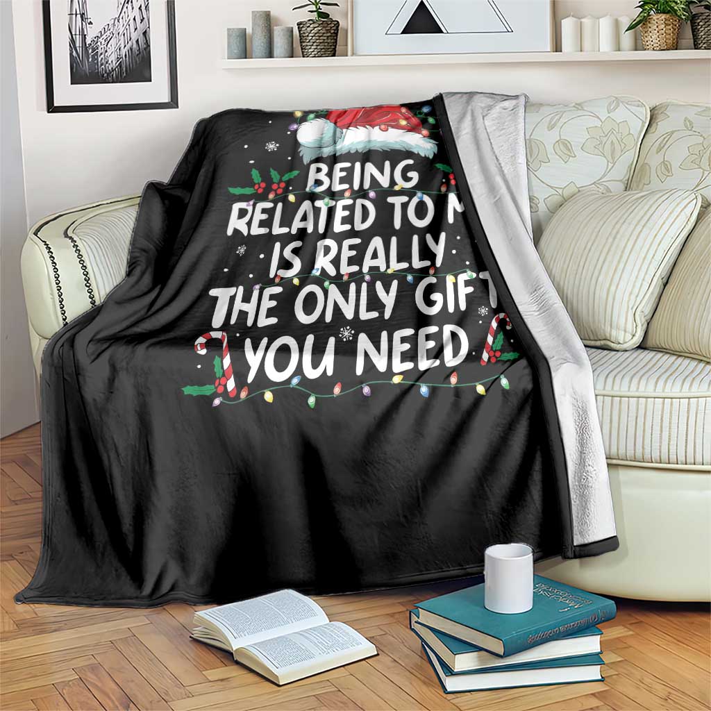 Being Related To Me Funny Christmas Throw Blanket Family Xmas Pajamas - Wonder Print Shop