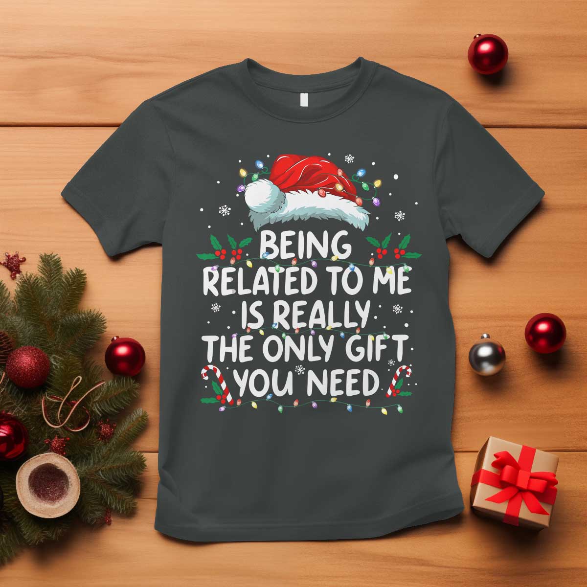 Being Related To Me Funny Christmas T Shirt Family Xmas Pajamas - Wonder Print Shop