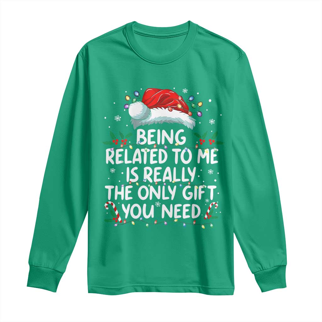 Being Related To Me Funny Christmas Long Sleeve Shirt Family Xmas Pajamas - Wonder Print Shop