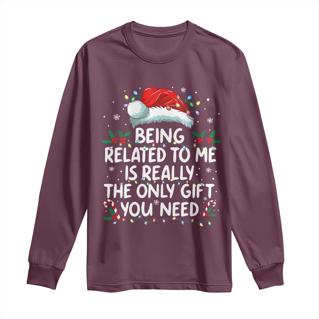 Being Related To Me Funny Christmas Long Sleeve Shirt Family Xmas Pajamas - Wonder Print Shop
