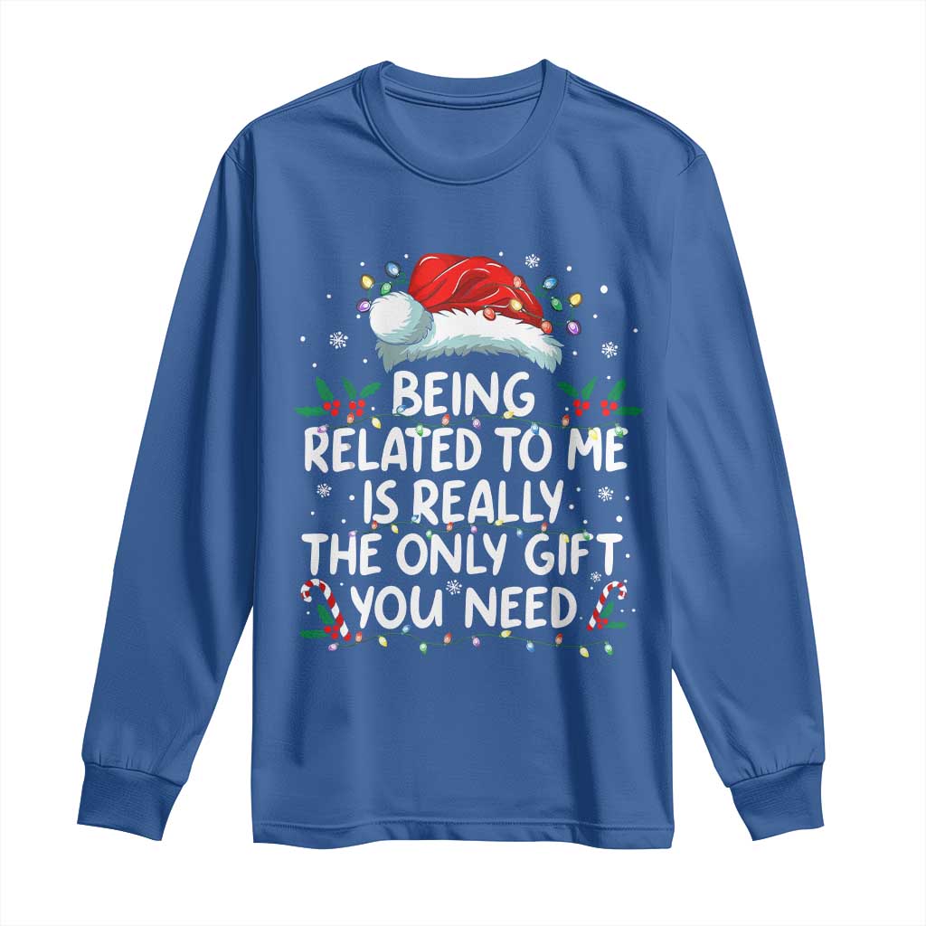 Being Related To Me Funny Christmas Long Sleeve Shirt Family Xmas Pajamas - Wonder Print Shop