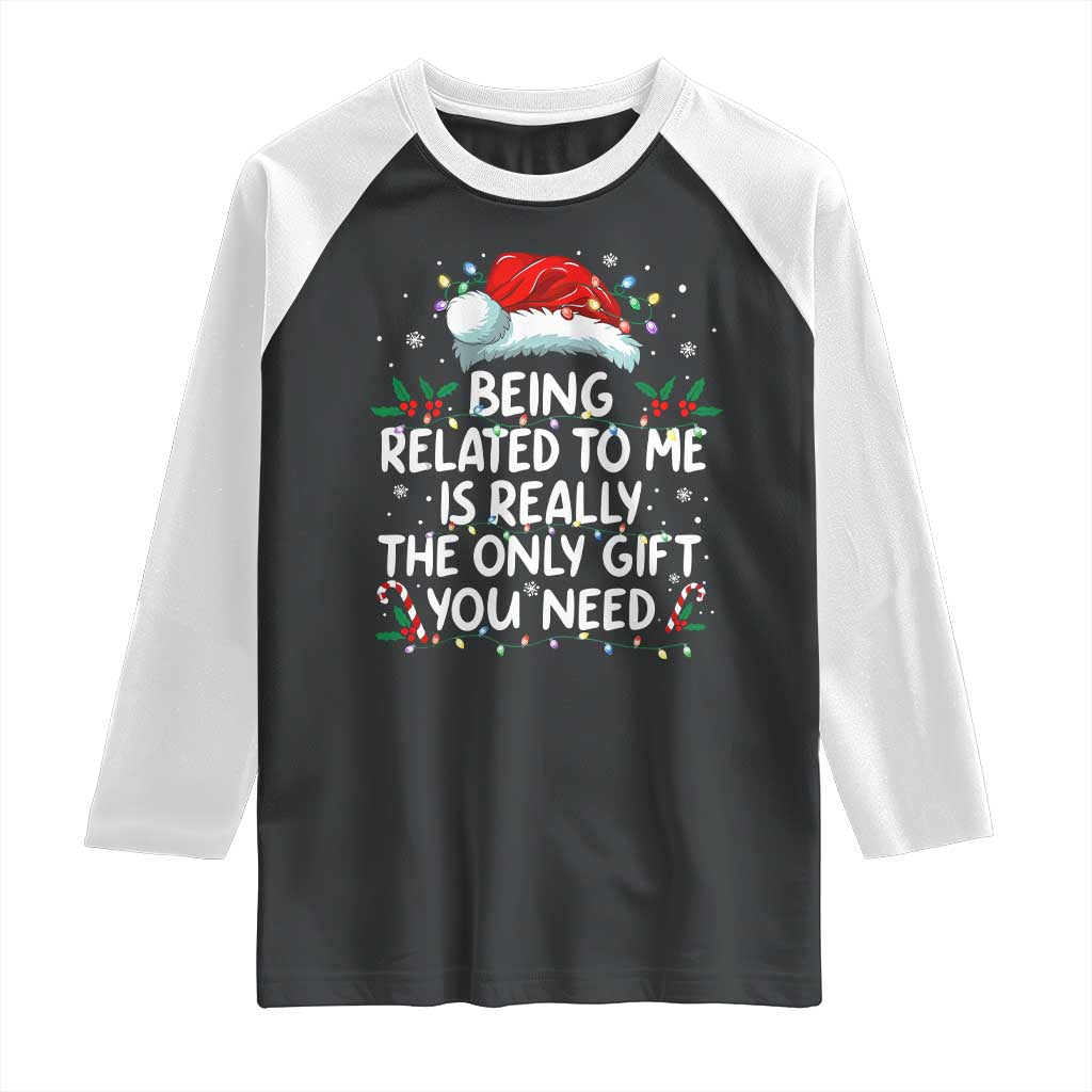 Being Related To Me Funny Christmas Raglan Shirt Family Xmas Pajamas - Wonder Print Shop