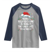 Being Related To Me Funny Christmas Raglan Shirt Family Xmas Pajamas - Wonder Print Shop