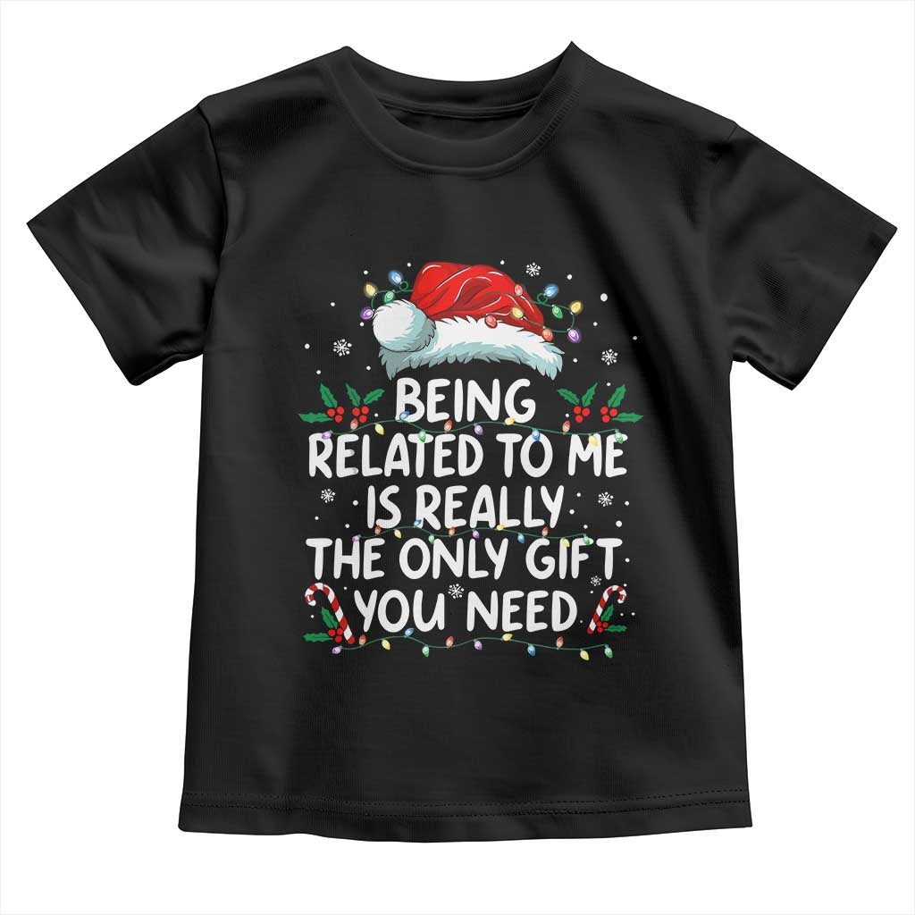 Being Related To Me Funny Christmas Toddler T Shirt Family Xmas Pajamas - Wonder Print Shop