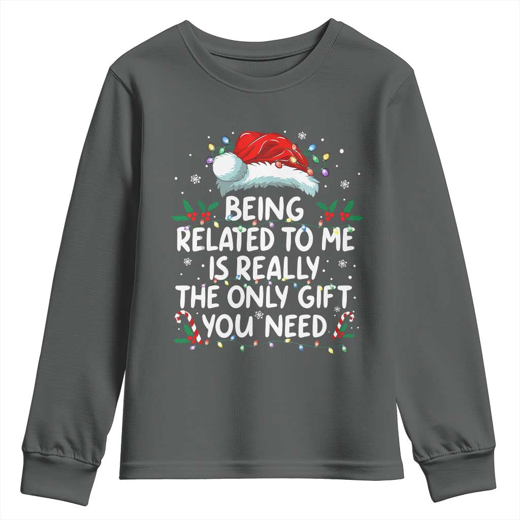 Being Related To Me Funny Christmas Youth Sweatshirt Family Xmas Pajamas - Wonder Print Shop