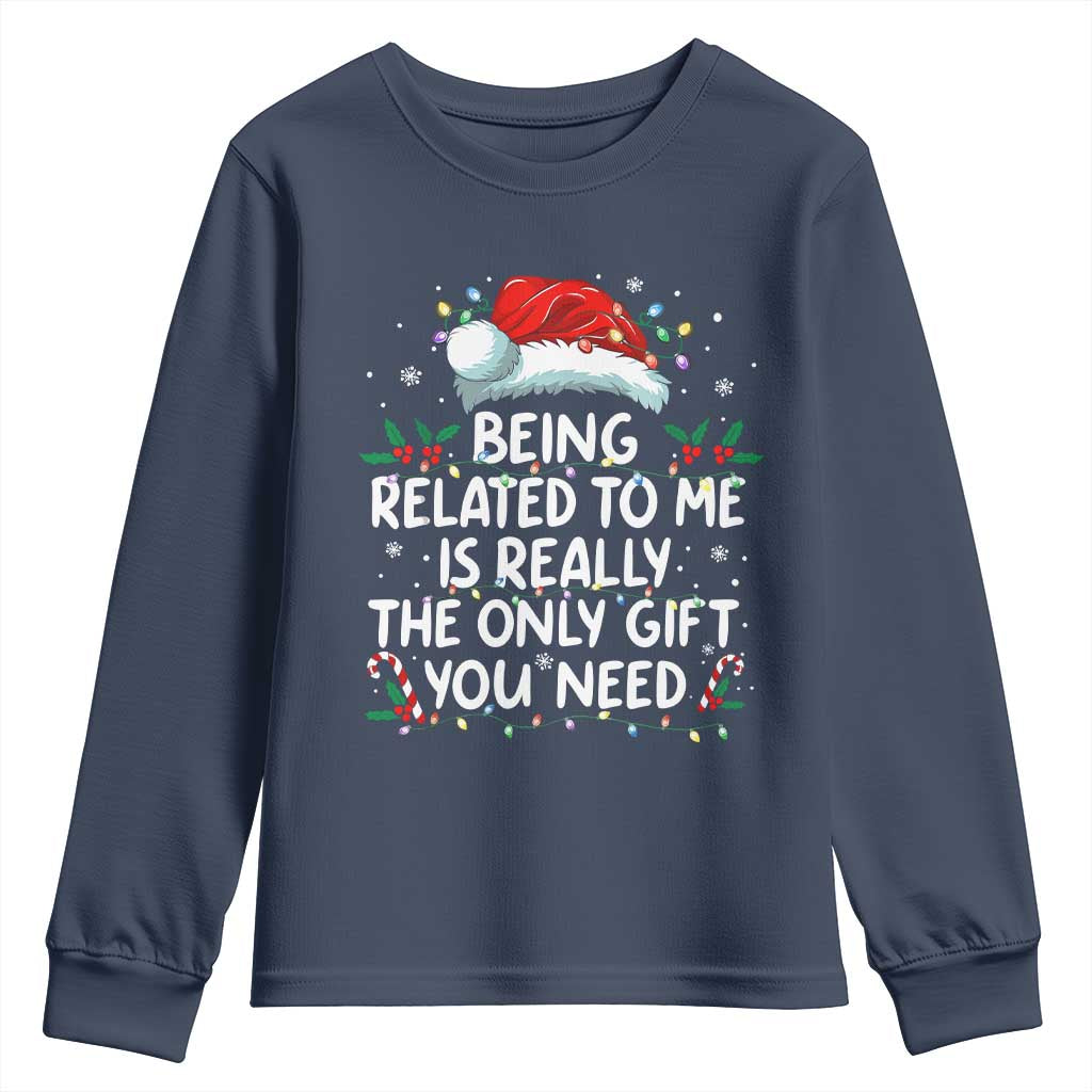Being Related To Me Funny Christmas Youth Sweatshirt Family Xmas Pajamas - Wonder Print Shop