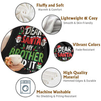 Dear Santa My Brother Did It Funny Christmas Throw Blanket Boys Girls Kids - Wonder Print Shop