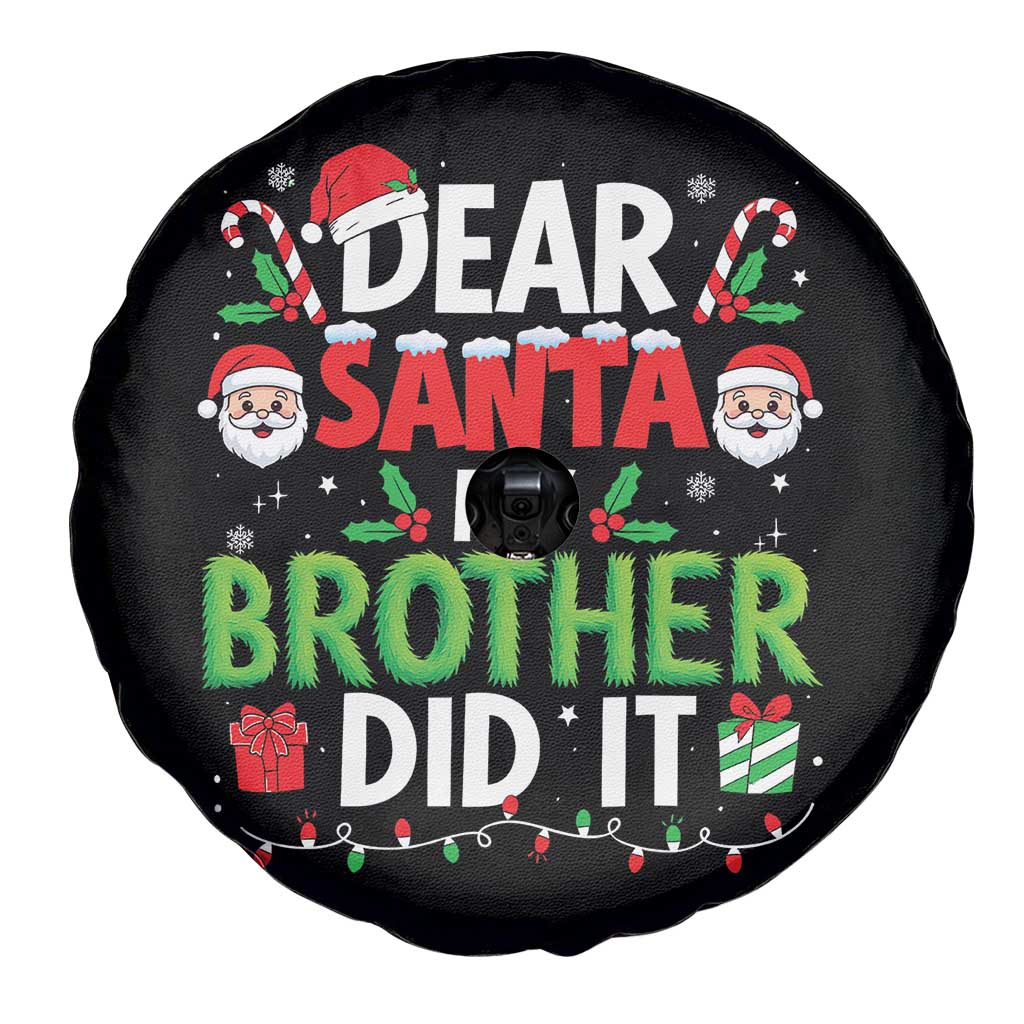 Dear Santa My Brother Did It Funny Christmas Spare Tire Cover Boys Girls Kids - Wonder Print Shop