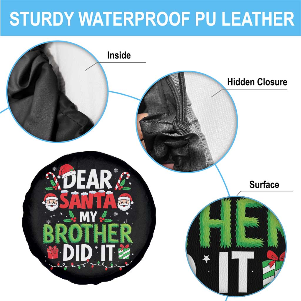 Dear Santa My Brother Did It Funny Christmas Spare Tire Cover Boys Girls Kids - Wonder Print Shop