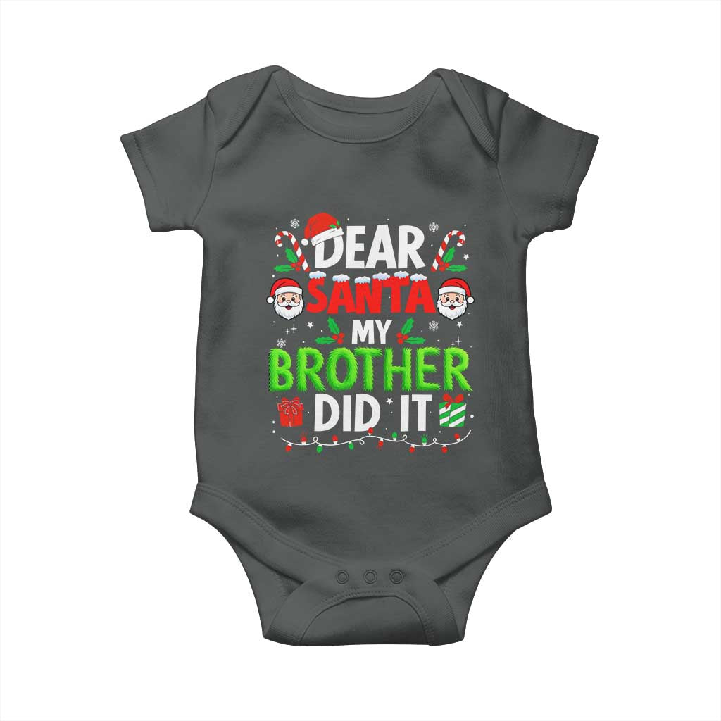 Dear Santa My Brother Did It Funny Christmas Baby Onesie Boys Girls Kids - Wonder Print Shop