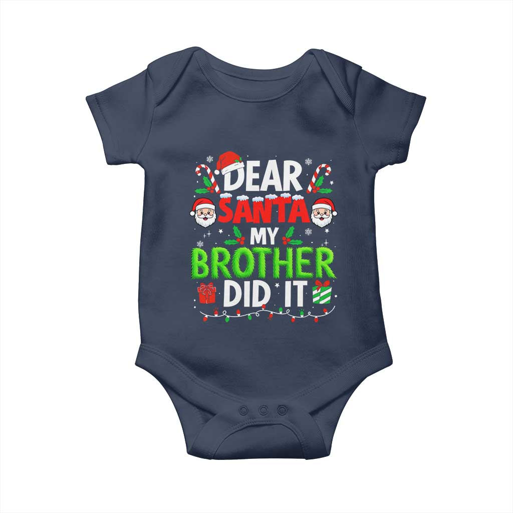Dear Santa My Brother Did It Funny Christmas Baby Onesie Boys Girls Kids - Wonder Print Shop