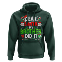Dear Santa My Brother Did It Funny Christmas Hoodie Boys Girls Kids - Wonder Print Shop