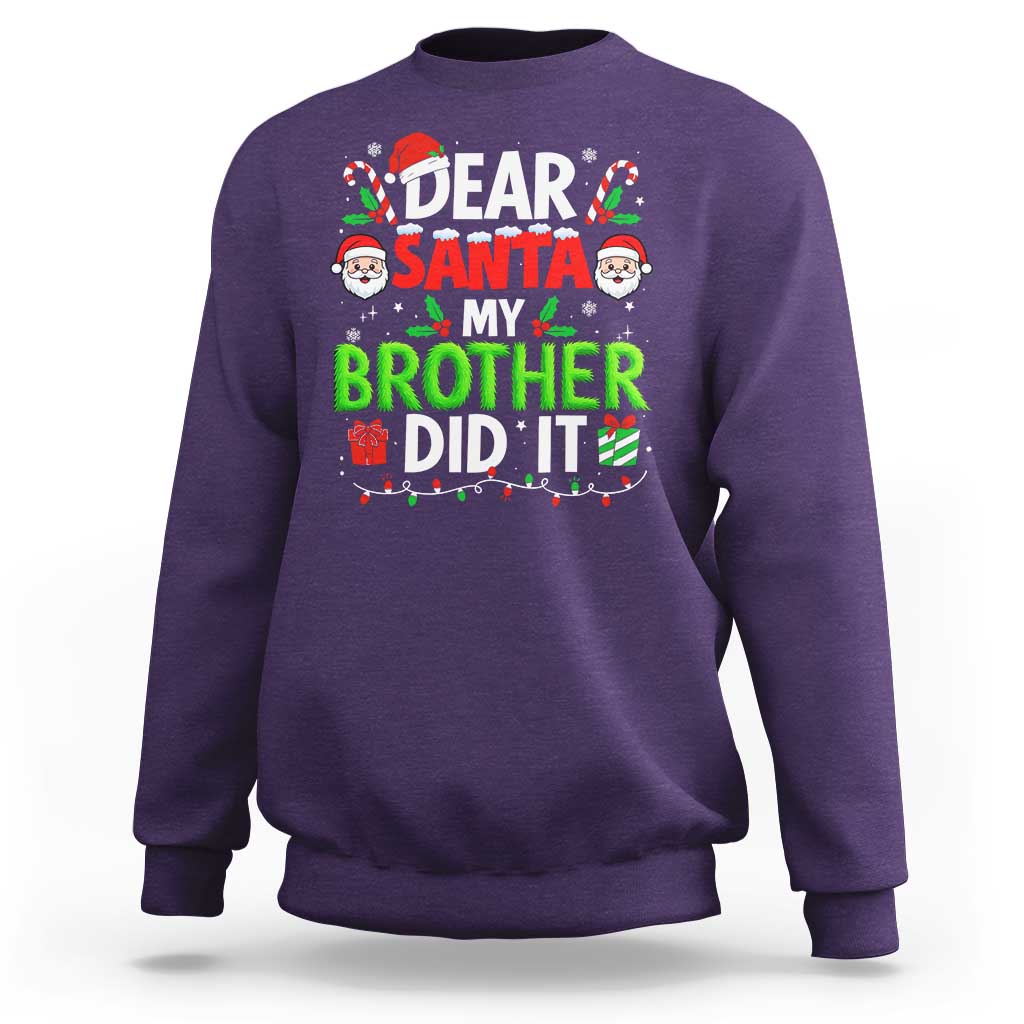 Dear Santa My Brother Did It Funny Christmas Sweatshirt Boys Girls Kids - Wonder Print Shop