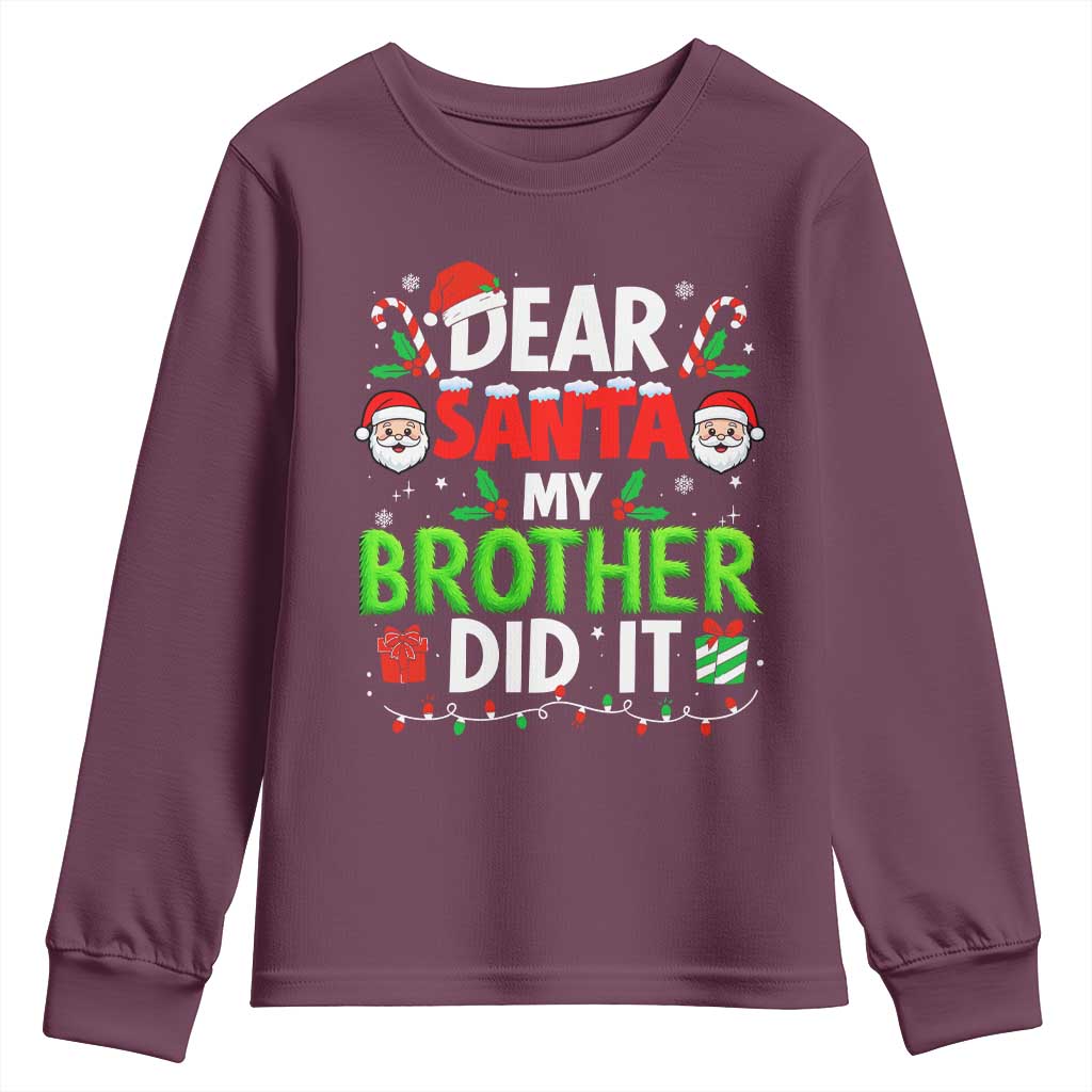 Dear Santa My Brother Did It Funny Christmas Youth Sweatshirt Boys Girls Kids - Wonder Print Shop