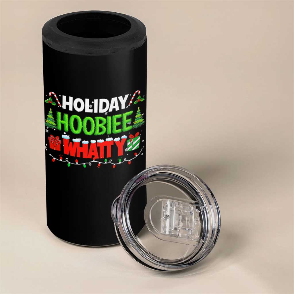 Holiday Hoobie Whatty 4 in 1 Can Cooler Tumbler Funny Christmas Movie - Wonder Print Shop