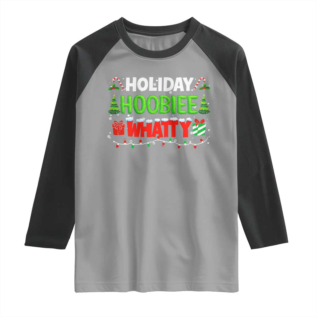 Holiday Hoobie Whatty Raglan Shirt Funny Christmas Movie - Wonder Print Shop
