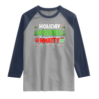 Holiday Hoobie Whatty Raglan Shirt Funny Christmas Movie - Wonder Print Shop