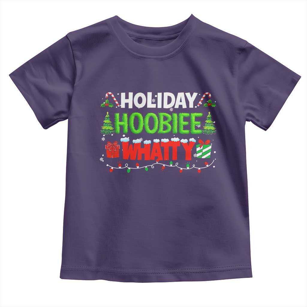 Holiday Hoobie Whatty Toddler T Shirt Funny Christmas Movie - Wonder Print Shop
