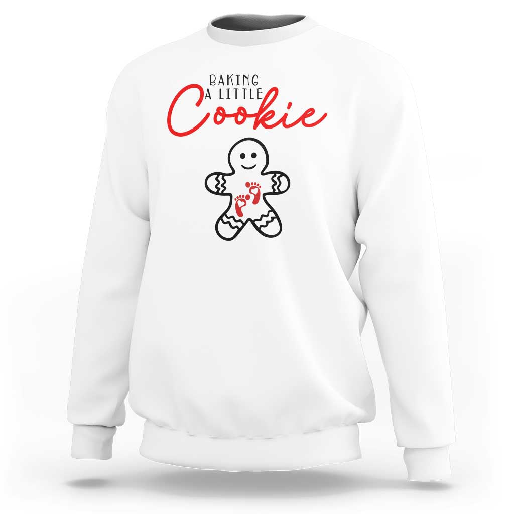 Christmas Pregnant Sweatshirt Baking A Little Cookie Maternity Gingerbread - Wonder Print Shop