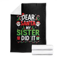 Dear Santa My Sister Did It Funny Christmas Throw Blanket Boys Girls Kids - Wonder Print Shop