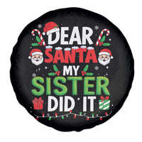 Dear Santa My Sister Did It Funny Christmas Spare Tire Cover Boys Girls Kids - Wonder Print Shop