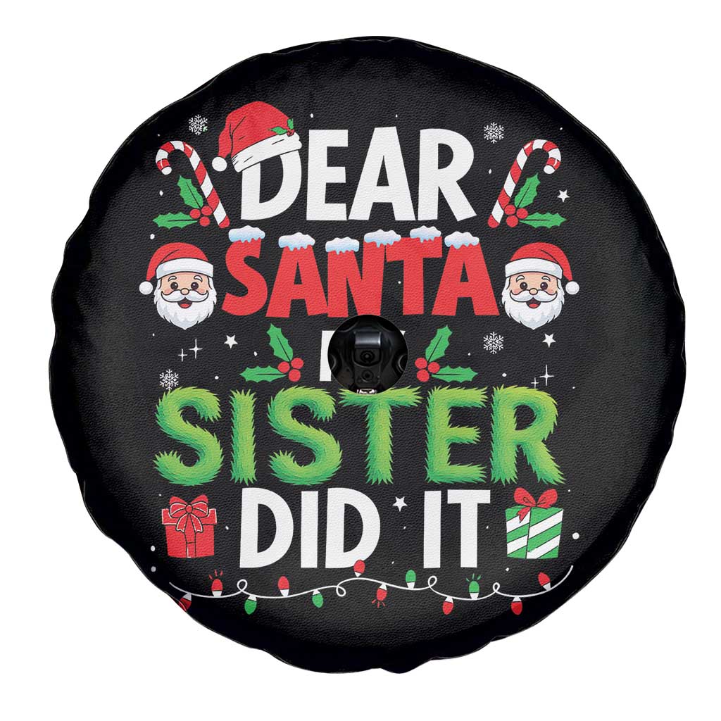 Dear Santa My Sister Did It Funny Christmas Spare Tire Cover Boys Girls Kids - Wonder Print Shop
