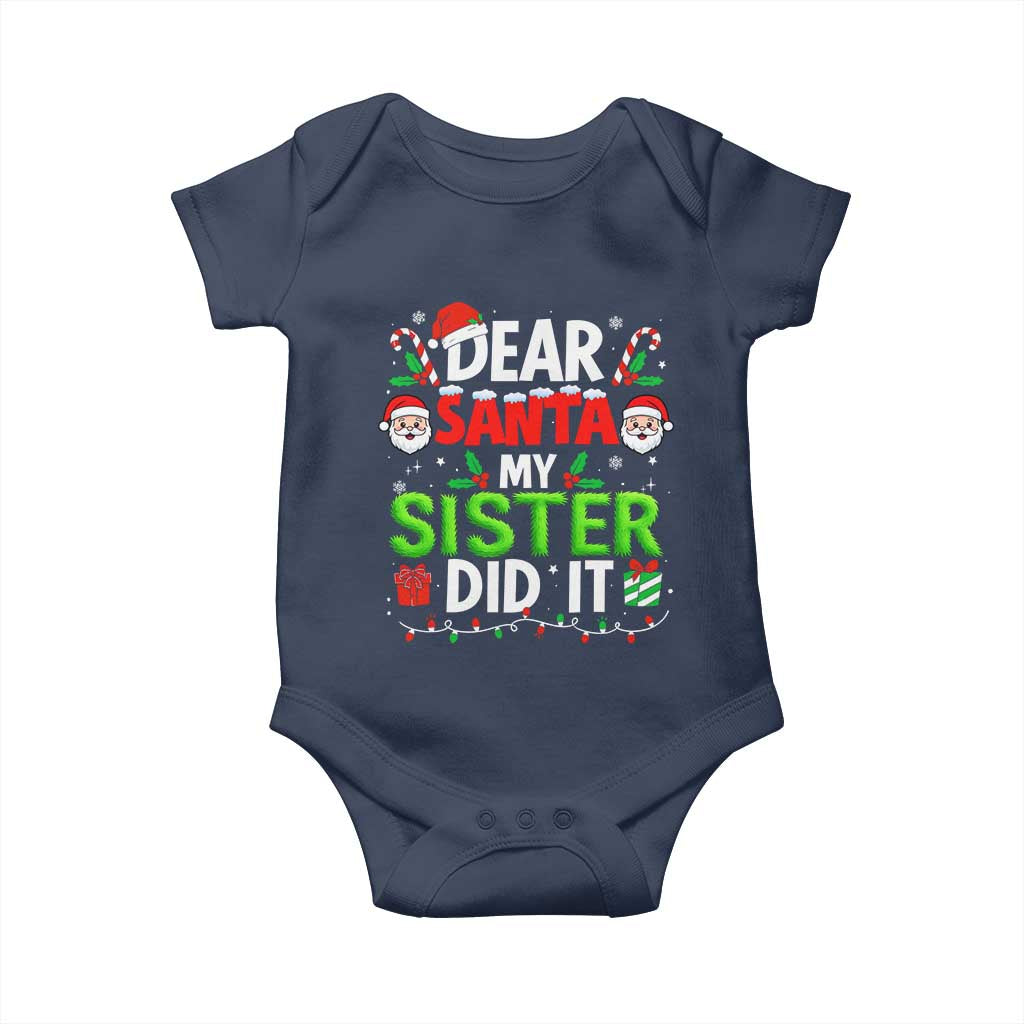 Dear Santa My Sister Did It Funny Christmas Baby Onesie Boys Girls Kids - Wonder Print Shop