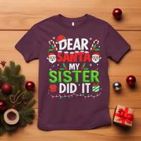 Dear Santa My Sister Did It Funny Christmas T Shirt Boys Girls Kids - Wonder Print Shop