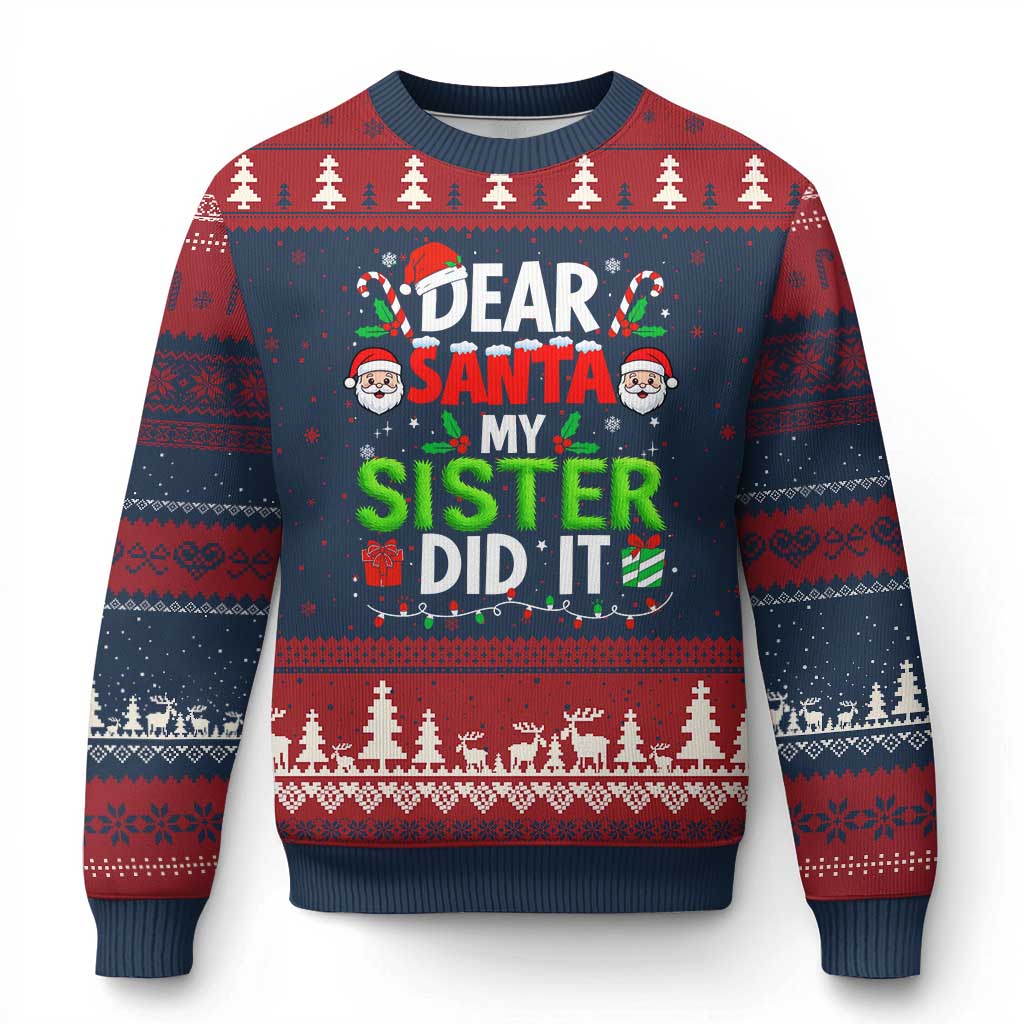 Dear Santa My Sister Did It Funny Xmas Ugly Christmas Sweater Boys Girls Kids - Wonder Print Shop