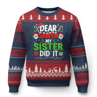 Dear Santa My Sister Did It Funny Xmas Ugly Christmas Sweater Boys Girls Kids - Wonder Print Shop