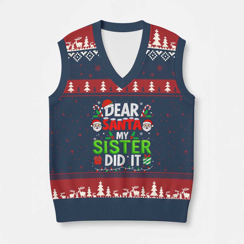 Dear Santa My Sister Did It Funny Xmas V-Neck Knit Sweater Vest Boys Girls Kids - Wonder Print Shop