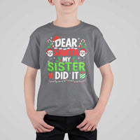 Dear Santa My Sister Did It Funny Christmas T Shirt For Kid Boys Girls Kids - Wonder Print Shop