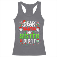 Dear Santa My Sister Did It Funny Christmas Racerback Tank Top Boys Girls Kids - Wonder Print Shop