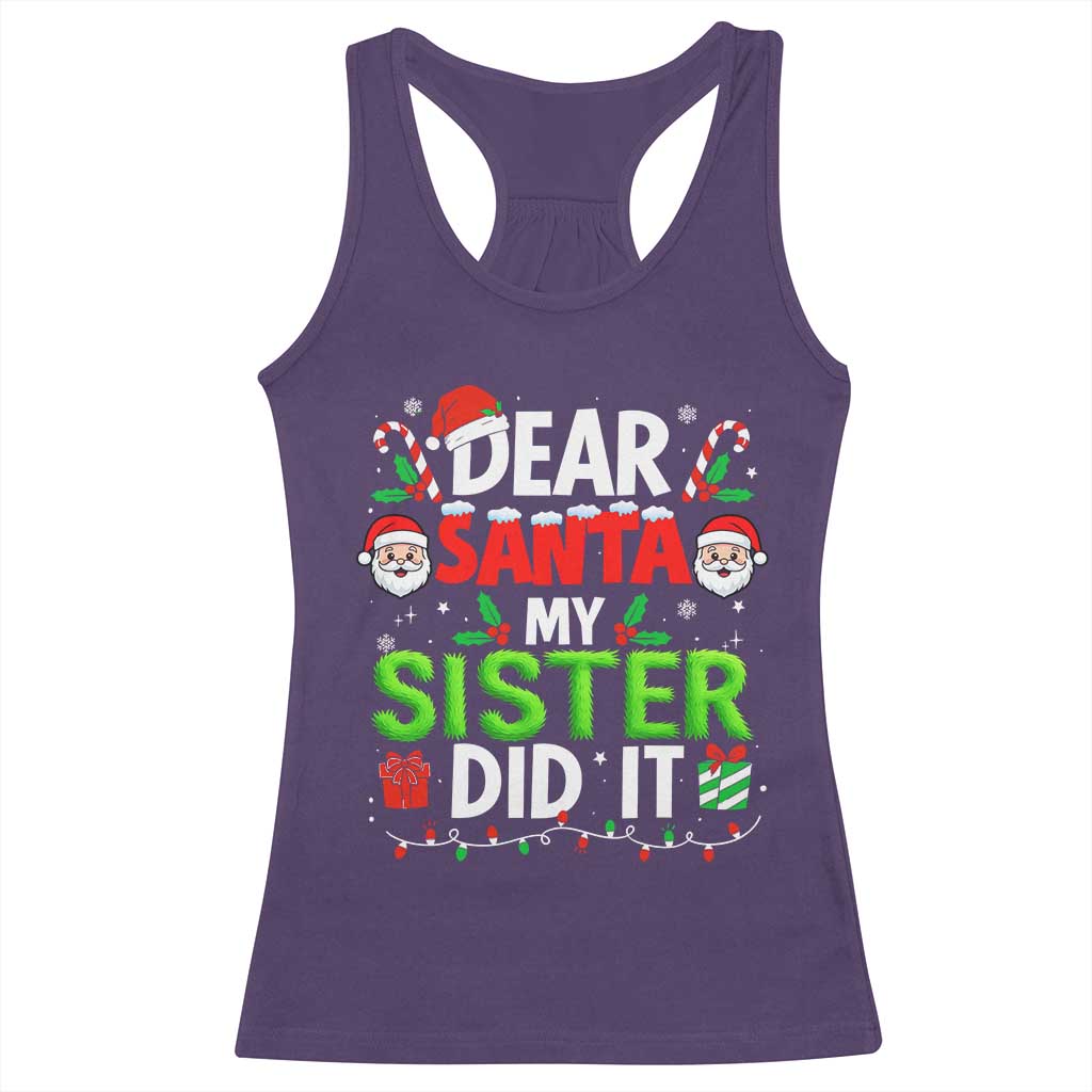 Dear Santa My Sister Did It Funny Christmas Racerback Tank Top Boys Girls Kids - Wonder Print Shop