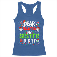 Dear Santa My Sister Did It Funny Christmas Racerback Tank Top Boys Girls Kids - Wonder Print Shop