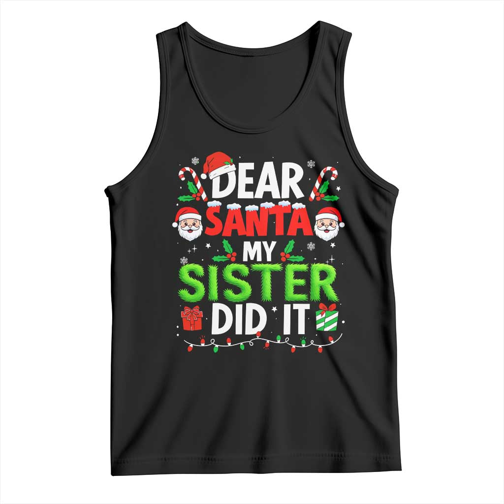 Dear Santa My Sister Did It Funny Christmas Tank Top Boys Girls Kids - Wonder Print Shop