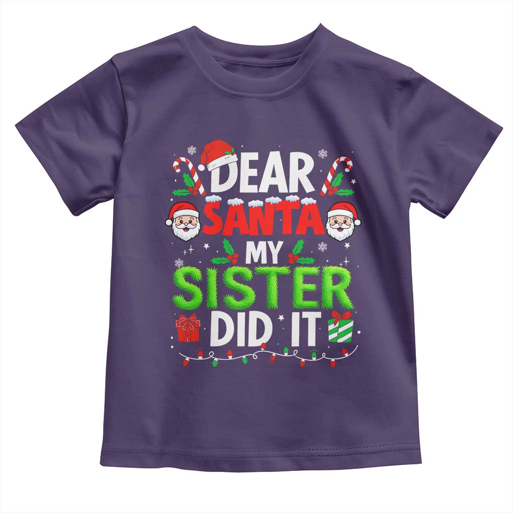 Dear Santa My Sister Did It Funny Christmas Toddler T Shirt Boys Girls Kids - Wonder Print Shop