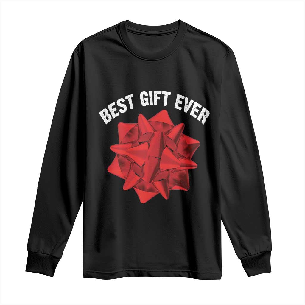 Christmas Present Costume Long Sleeve Shirt Best Gift Ever Red Bow