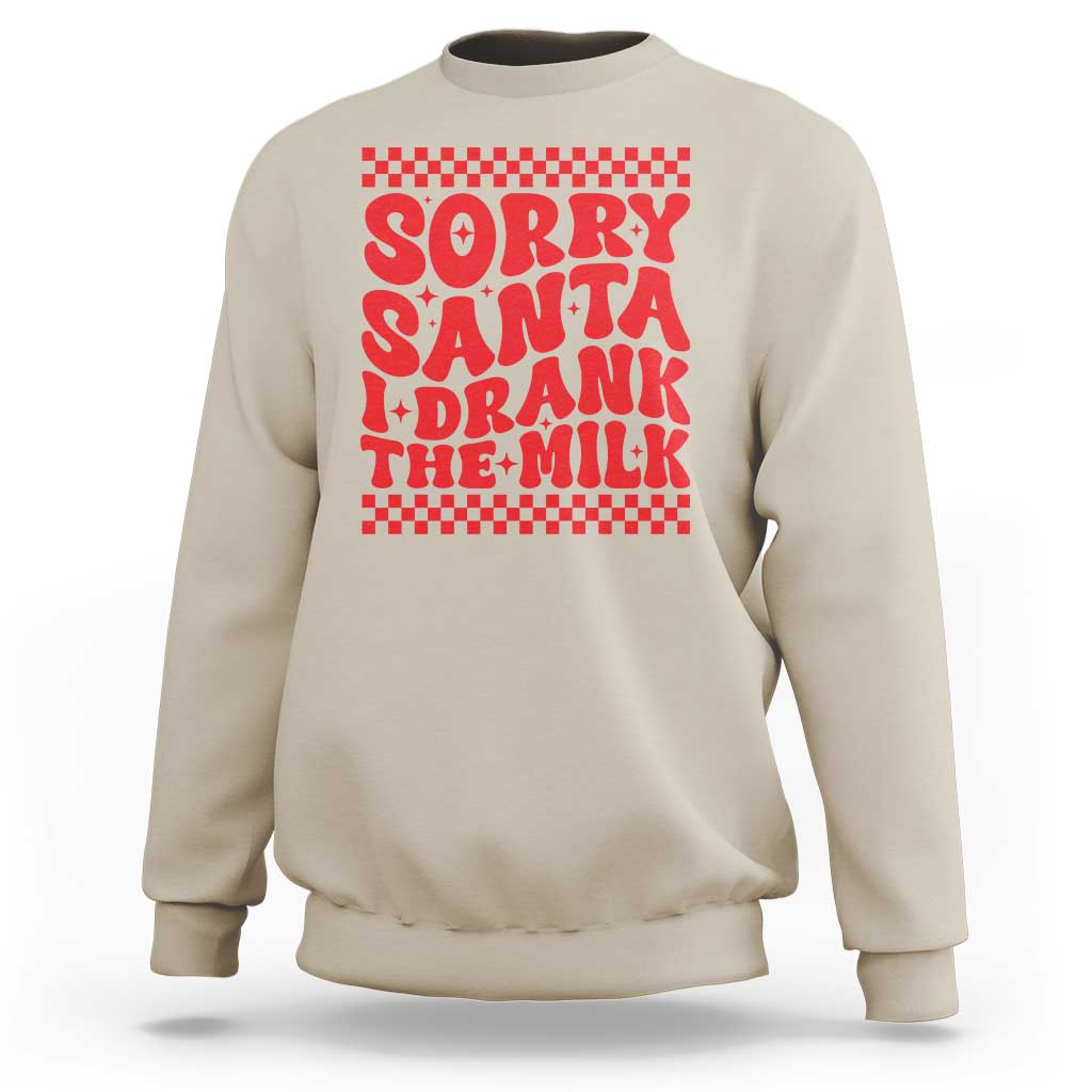 Christmas Baby Sweatshirt Sorry Santa I Drank The Milk Groovy - Wonder Print Shop