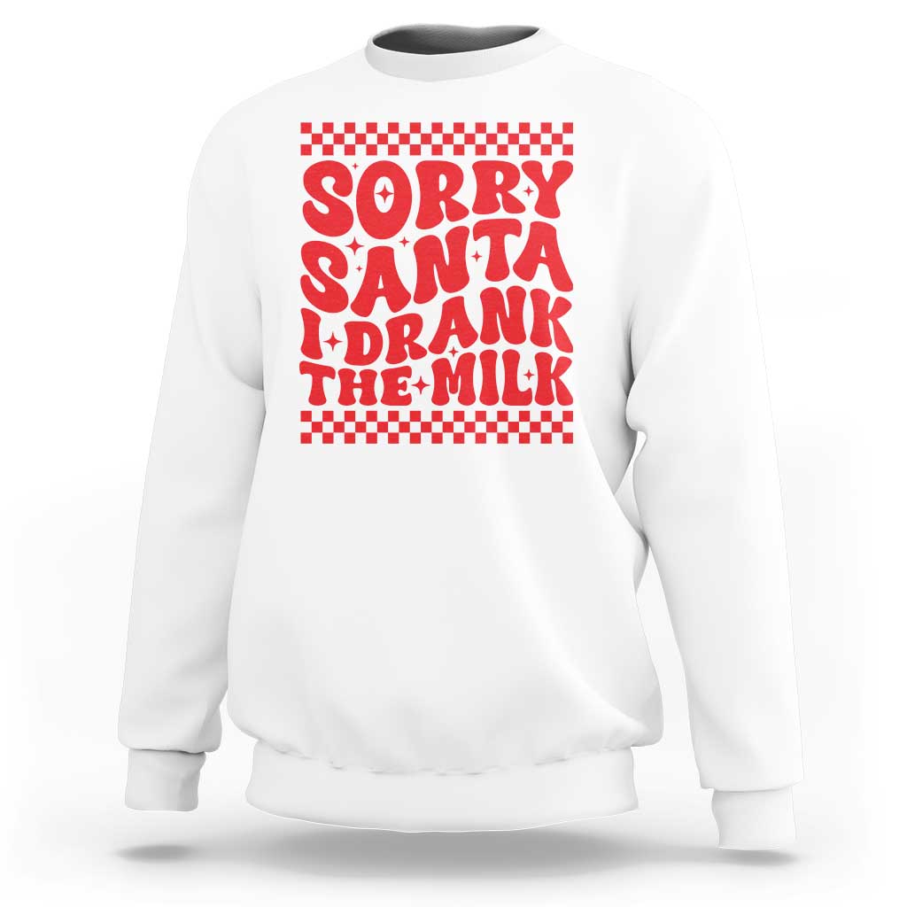 Christmas Baby Sweatshirt Sorry Santa I Drank The Milk Groovy - Wonder Print Shop